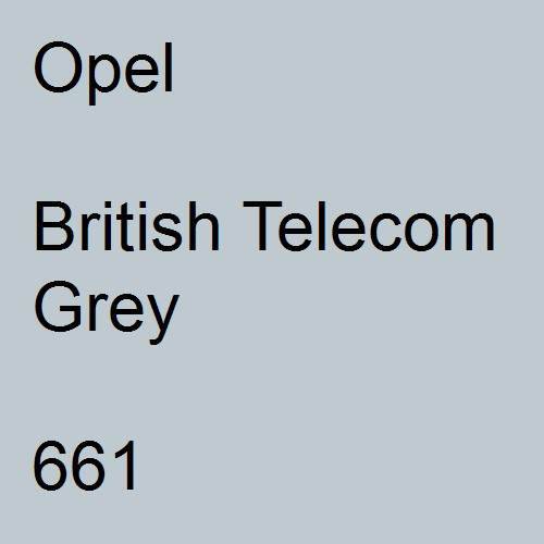 Opel, British Telecom Grey, 661.